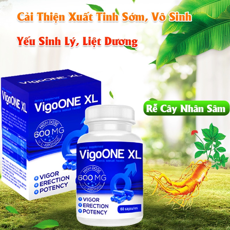 Sinh Lý Nam VigoOne XL Cải Thiện Yếu Sinh Lý Và Bổ Thận Tráng Dương 600mg 60 Viên