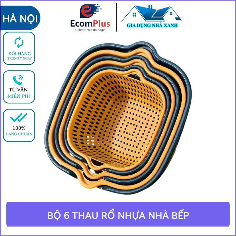 Bộ 6 thau rổ nhựa rửa rau củ quả, đựng đồ nhà bếp tiện dụng