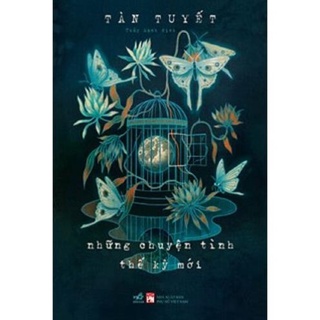 Sách nhã nam - những chuyện tình thế kỷ mới - nhã nam