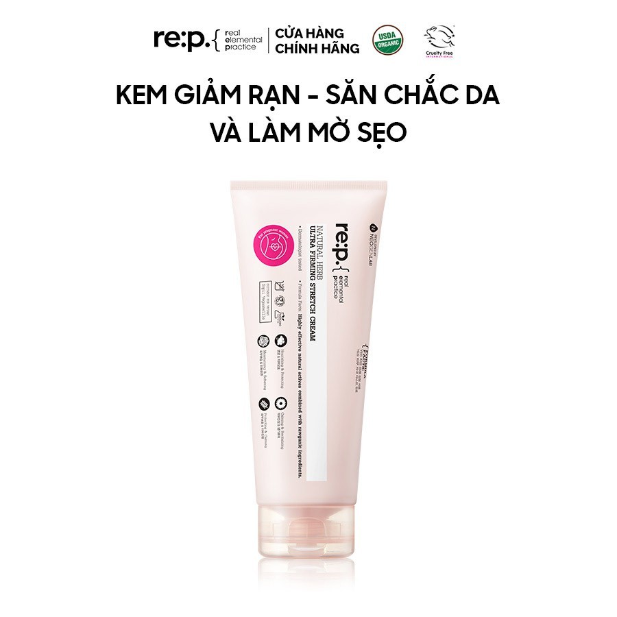 Kem Giảm Rạn, Săn Chắc Da, Làm Mờ Sẹo RE:P Natural Herb Ultra Firming Stretch Cream 200ml