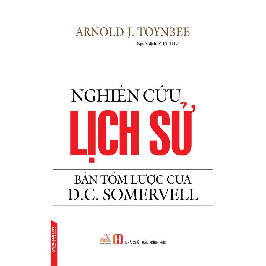 Sách Nghiên Cứu Lịch Sử - Bản Tóm Lược Của D C Somervell