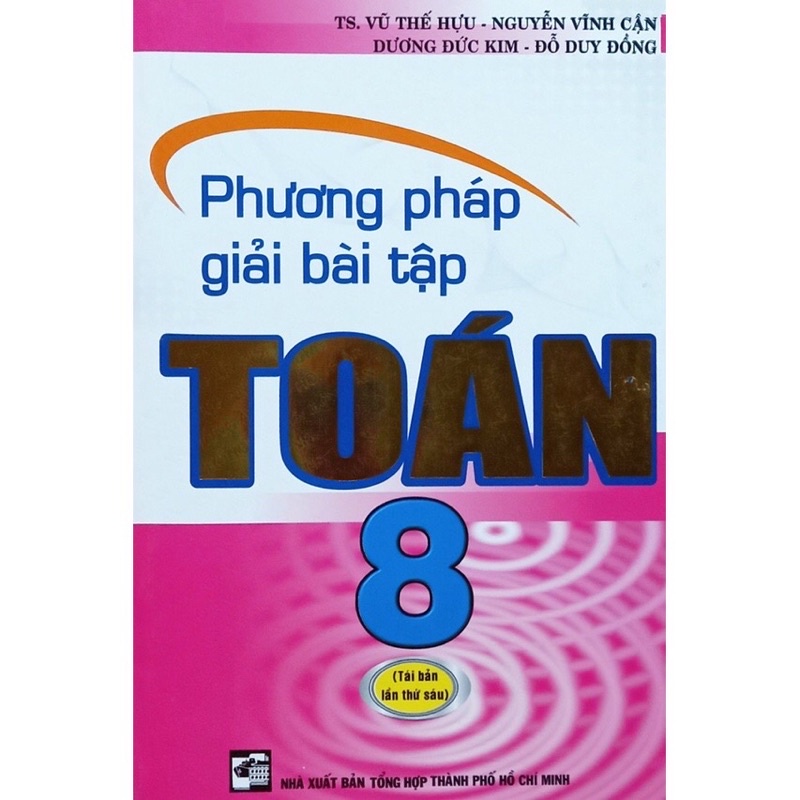 Sách - Phương Pháp Giải Bài Tập Toán 8