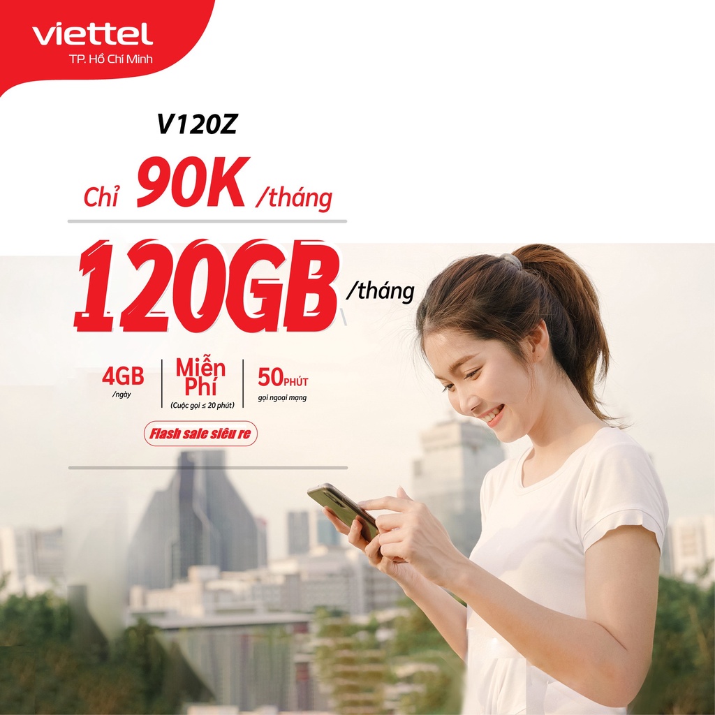 {FREE 30 NGÀY}Sim 4G Viettel V90 mới {V120Z} 120GB/Tháng {V120} 4GB/Ngày miễn phí gọi nội mạng