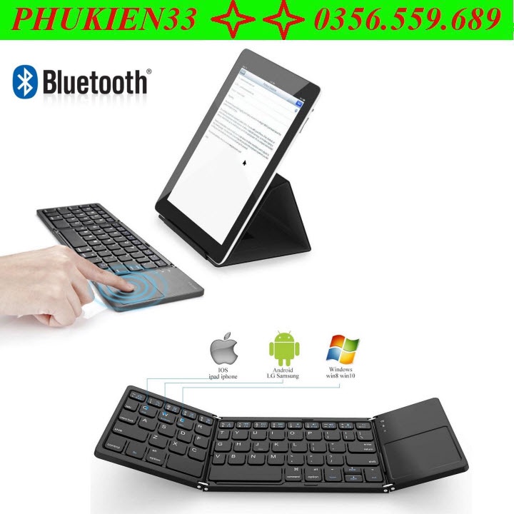 Bàn Phím Không Dây Mini Gấp Gọn Bluetooth Tích Hợp Touchpad B033