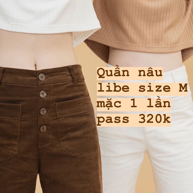 Thanh lý quần libe size Mmmmmm