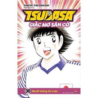 Truyện tranh - Tsubasa giấc mơ sân cỏ - Tập 30