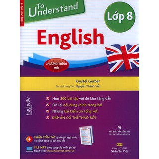 To Understand English - Lớp 8