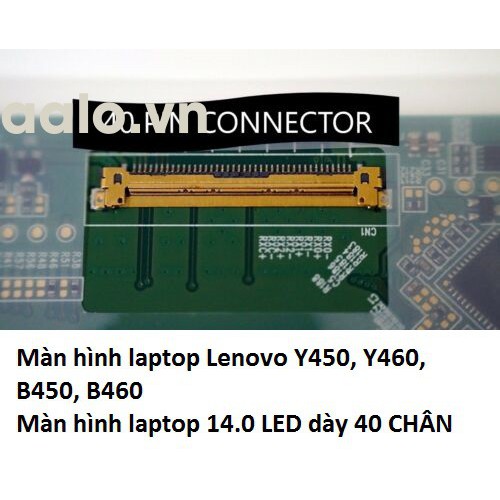 [Mã 1911ELSALE hoàn 7% đơn 300K] Màn hình laptop Lenovo Y450, Y460, B450, B460 | BigBuy360 - bigbuy360.vn