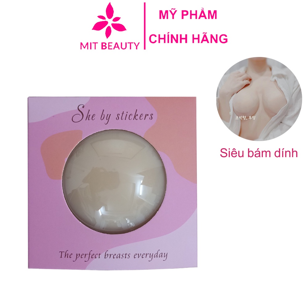 Miếng dán ngực She By Stickers chính hãng Hộp 3 cặp Mit Beauty silicon cao cấp bám dính nâng ngực ôm khít
