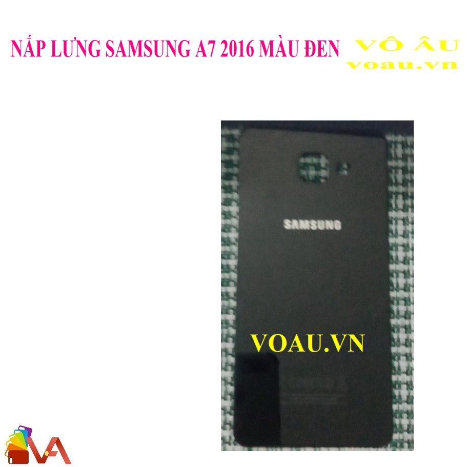 NẮP LƯNG SAMSUNG A7 2016 MÀU ĐEN