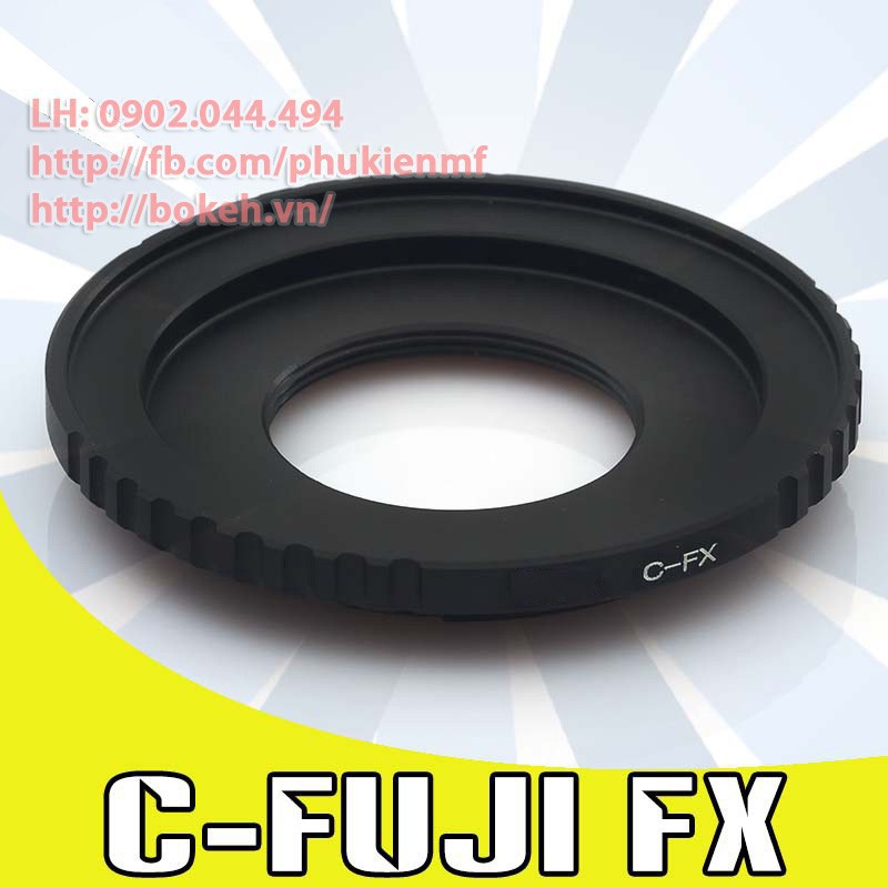 C-FX Mount adapter chuyển lens ngàm Cine C-Mount sang body Fujifilm X ( Cine-FUJIFILM FX FUJIFILM-X C )