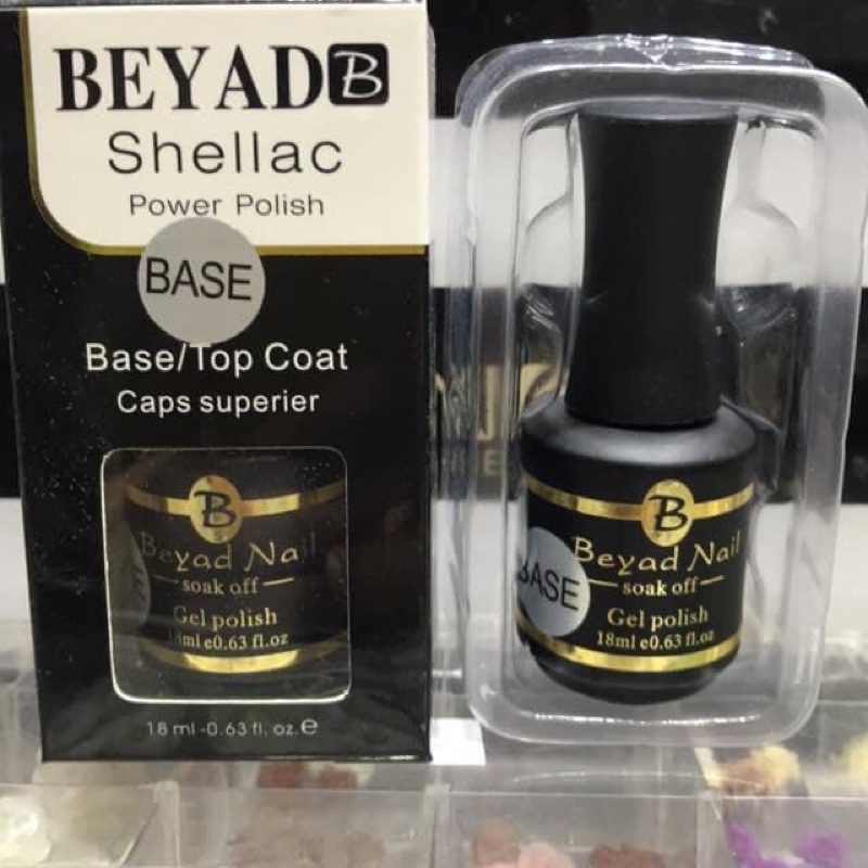 Base Top BEYAD SHELLAC Siêu Bền Chắc - Lẻ 1 Chai 18ml