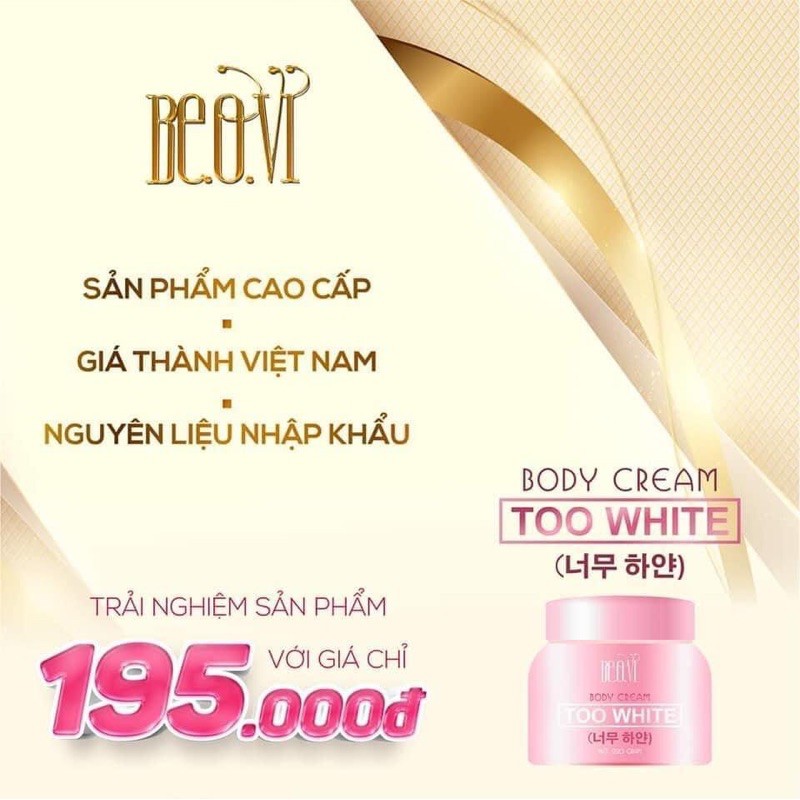 kem body BEOVI TOO WHITE CA SĨ THU THUỶ