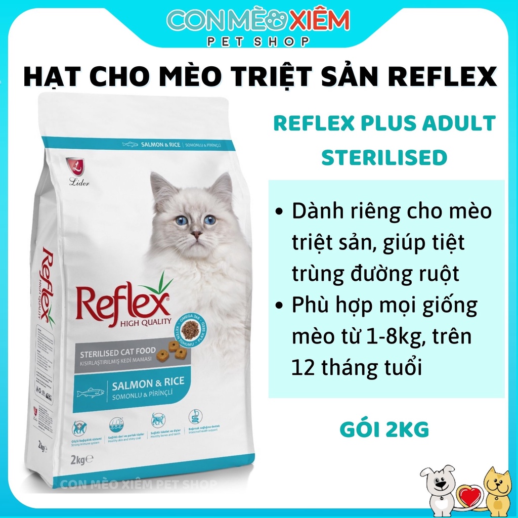 Hạt cho mèo triệt sản Reflex plus 2kg vị cá hồi gạo, sterilised Thổ Nhĩ Kỳ mèo lớn trưởng thành Con Mèo Xiêm