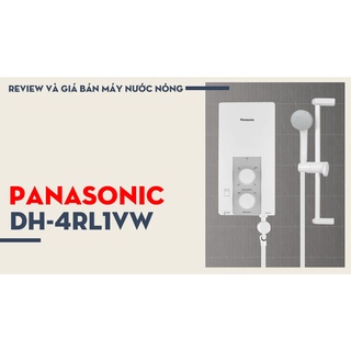 MÁY NƯỚC NÓNG PANASONIC - DH-4RL1VW