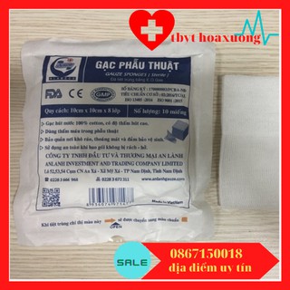 [AN LÀNH] GẠC PHẪU THUẬT 10CM X 10 CM X 8 LỚP(túi 10 gói)