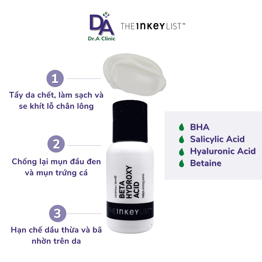 Serum Tẩy Da Chết Tế Bào Chết BHA Beta Hydroxy Acid giúp giảm mụn đầu đen se khít lỗ chân lông - Dr.A Clinic