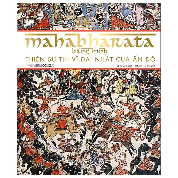 Sách - Mahabharata Bằng Hình - Thiên Sử Thi Vĩ Đại Nhất Của Ấn Độ