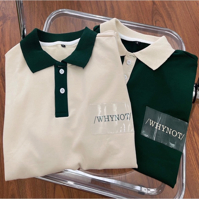 Áo thun Polo Unisex WHY NOT màu XANH/KEM form rộng Ulzzang  Chất thun da cá form nam nữ unisex