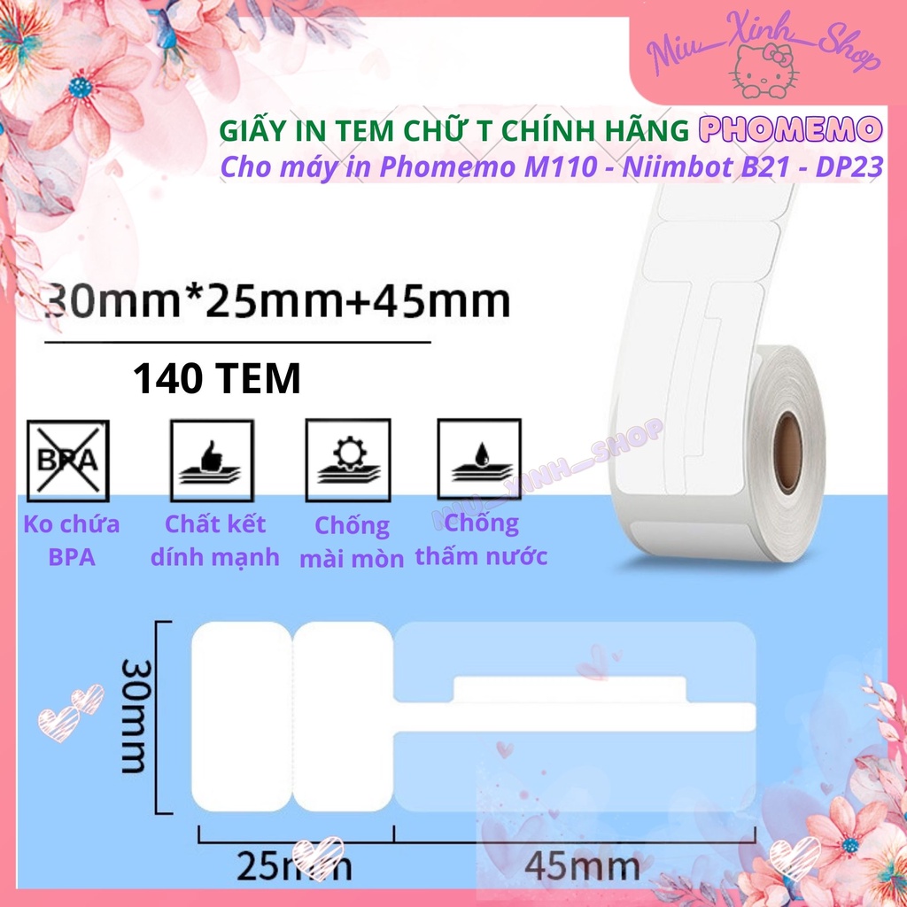 Chính hãng  Tất cả giấy In Nhiệt tem nhãn hình chữ T cho máy in Phomemo M110, Yihero YP-1, YP10S, DP23