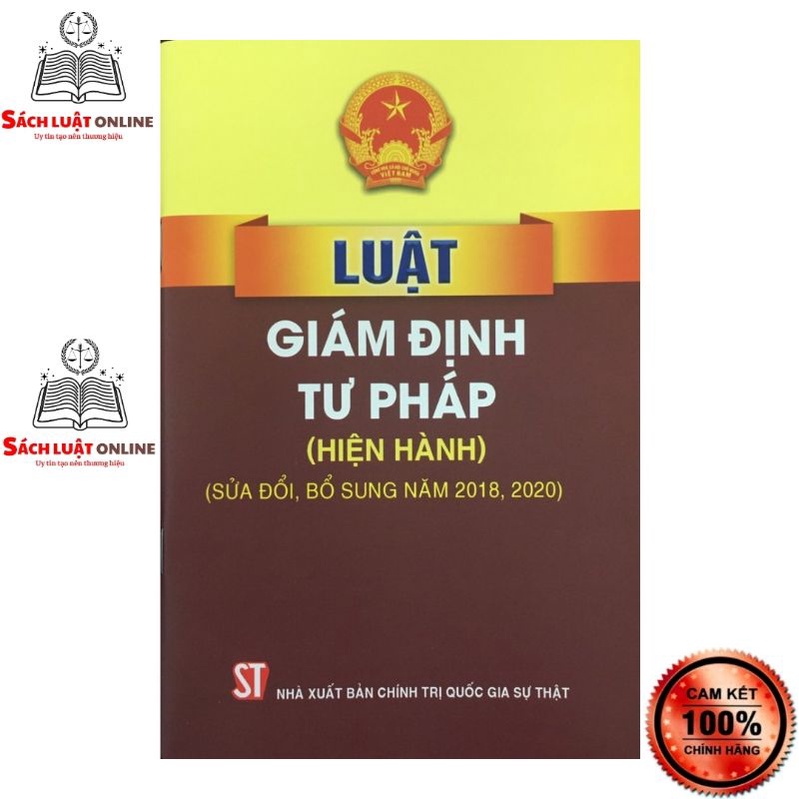 Sách - Luật giám định tư pháp (Hiện hành) (NXB Chính trị quốc gia Sự thật) | BigBuy360 - bigbuy360.vn