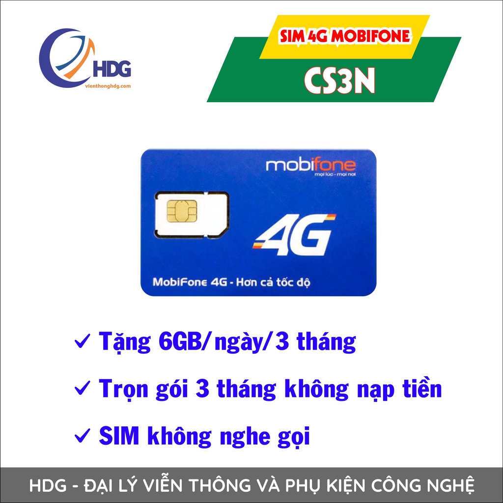 Sim 4g Mobifone CS6N ( 6gb/ngày / 6 tháng) ,12FD50 (4gb/ngày/12 tháng ) ,12DTHN ( 1gb/ngày/12 tháng )  không nạp tiền