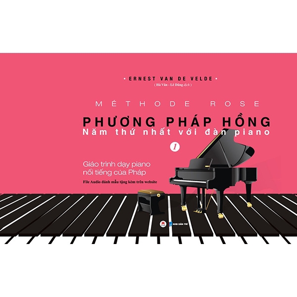 Sách - Phương Pháp Hồng - Năm Thứ 1 Với Đàn Piano (Tái Bản 2019)