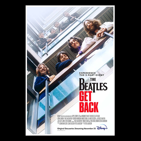 The Beatles - GET BACK 2021 Poster John Lennon, Paul McCartney, George Harrison, Ringo Starr