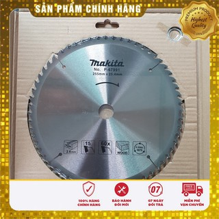 Lưỡi cưa gỗ makita 60 răng p-67991 kích thước 255 mm x 25.4 mm.