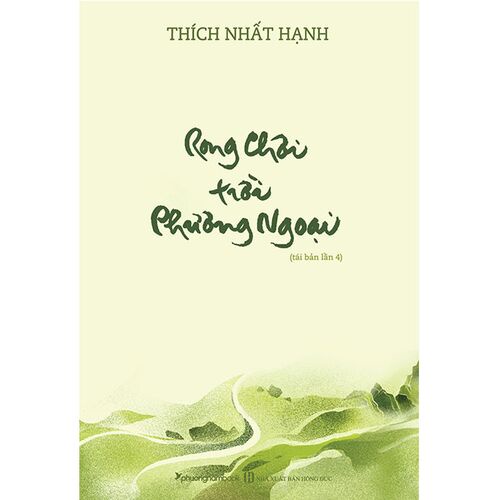 Sách - Rong Chơi Trời Phương Ngoại - Thích Nhất Hạnh