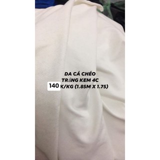 Vải da cá trắng kem 140k
