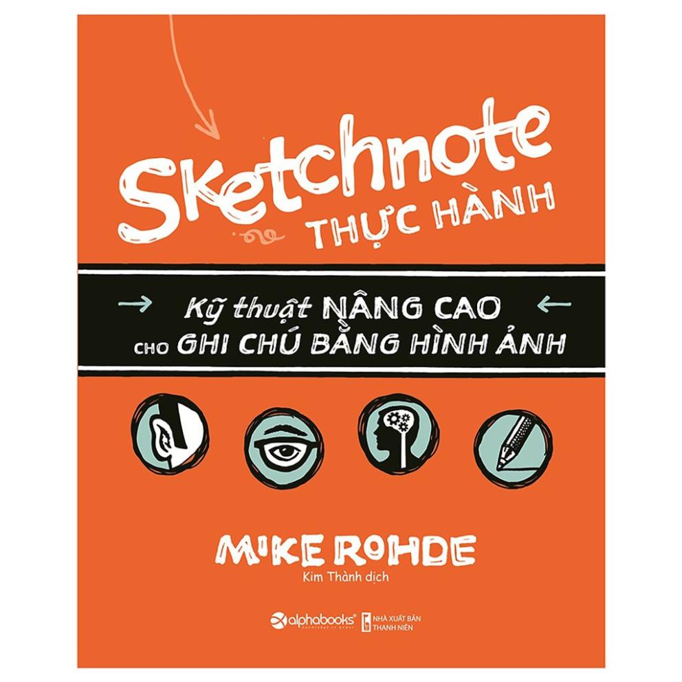 Sách - Sketchnote Thực Hành [AlphaBooks]