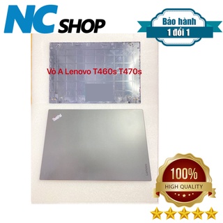 Thay vỏ laptop lenovo thinkpad t460s t470s – vỏ a capo lenovo t460s t470s