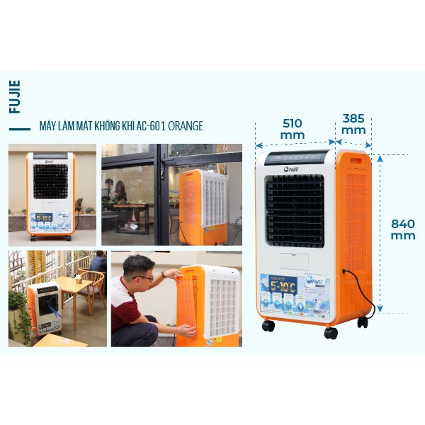 Máy làm mát cao cấp FujiE AC-601 ( Orange ) - Công nghệ Nhật Bản