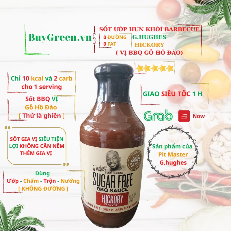 [Mã GROSALEHOT giảm 8% đơn 250K] [SỐT ĂN KIÊNG] G.HUGHES KHÔNG ĐƯỜNG,LOW CARB DÀNH CHO NGƯỜI TẬP GYM,KETO,GIẢM CÂN | BigBuy360 - bigbuy360.vn