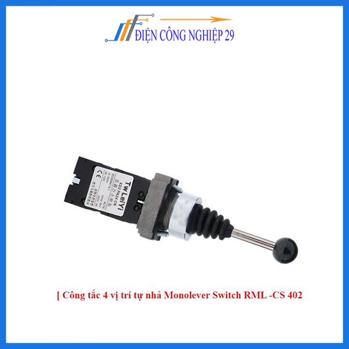 Công tắc 4 vị trí tự nhả Monolever Switch RML -CS 402