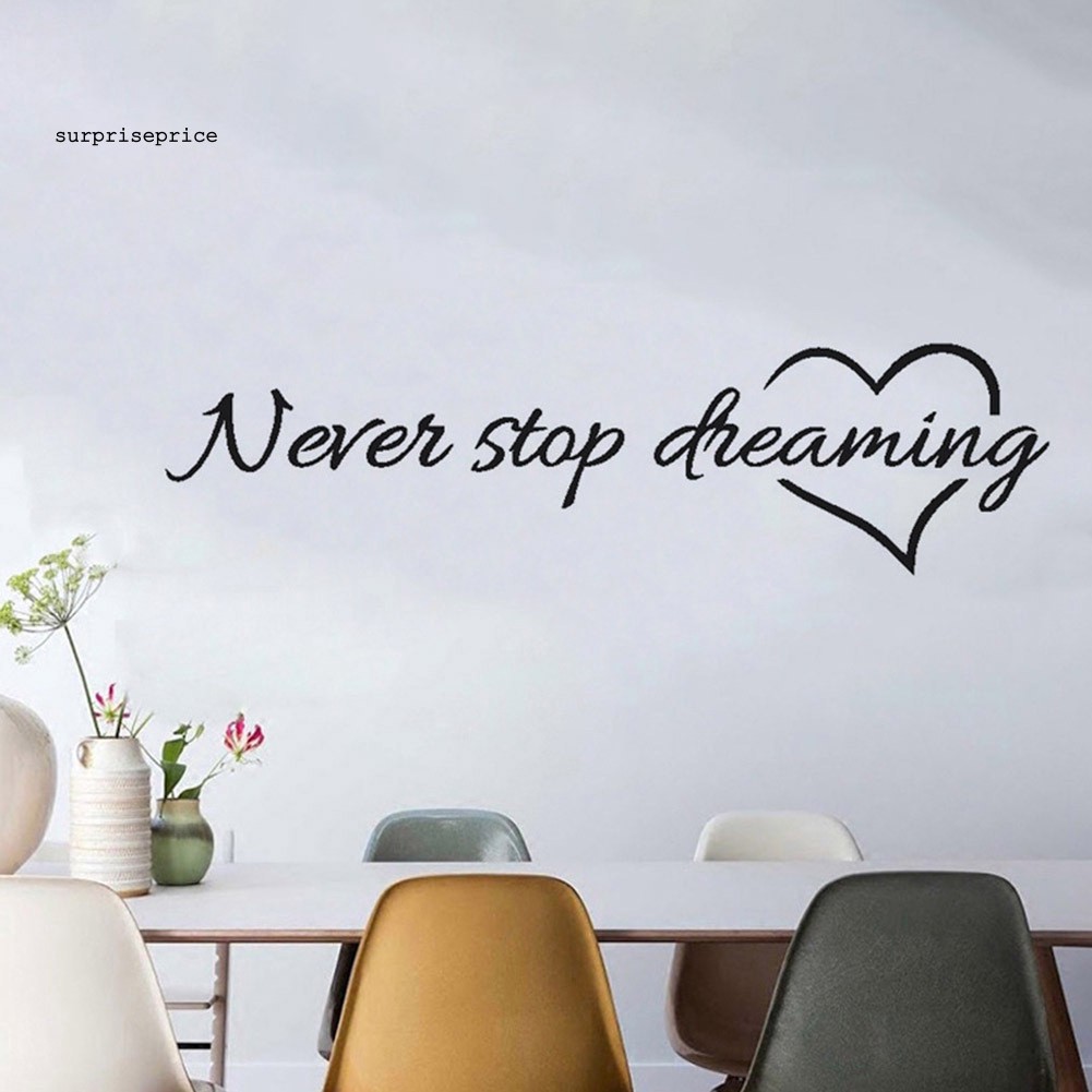 Nhãn dán tường chữ &quot;Never Stop Dreaming&quot;