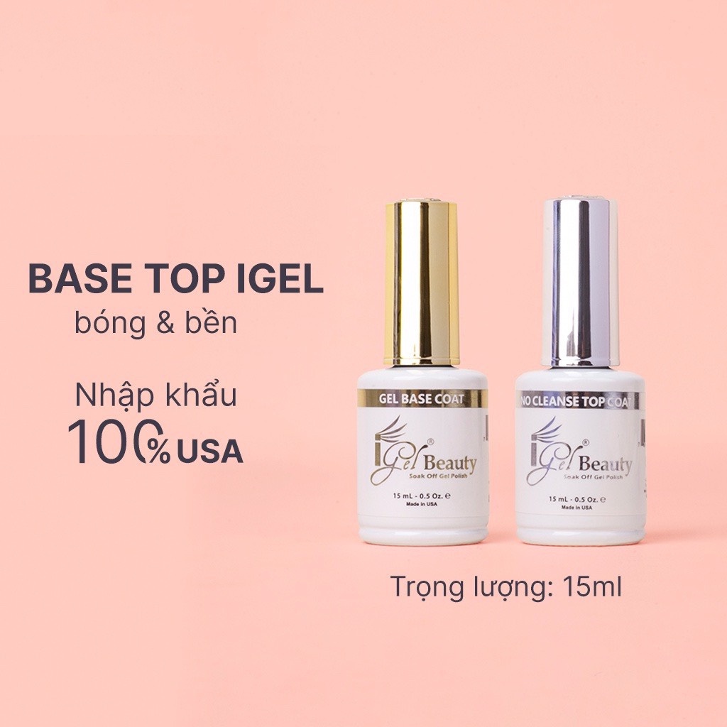 Base Top IGEL siêu bóng, siêu bền - Base top Igel nhập khẩu Mỹ chính hãng  - Sơn gel liên kết và top phủ bóng