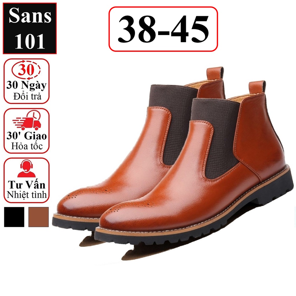 Giày chelsea boots nam da bò thật Sans101 giầy boot cổ cao màu đen nâu bigsize 43 44 45 46 bốt cỡ sai 38 39 40 41 42