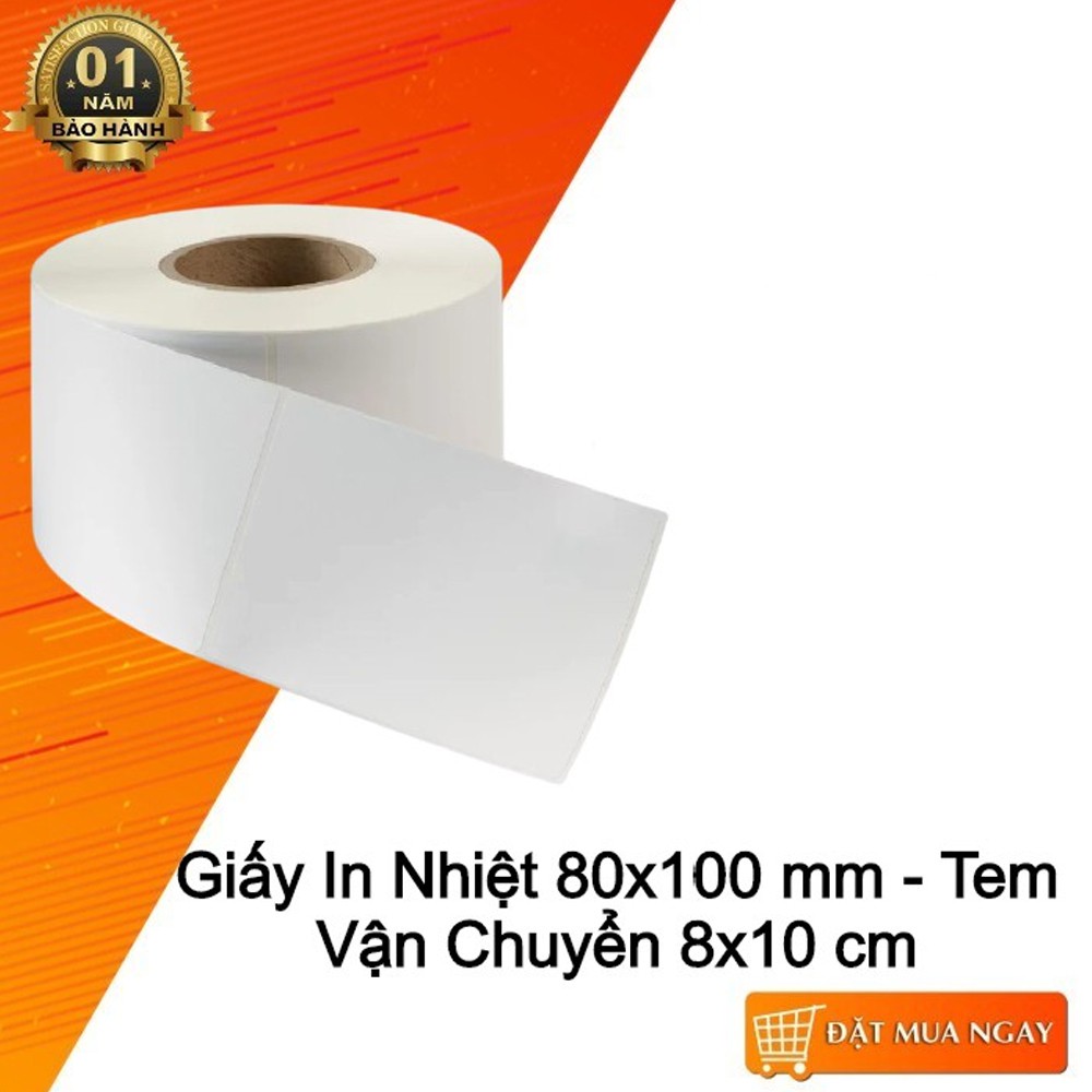 Giấy in tem decal nhiệt 80x100mm cuộn 300 tem - in tem vận chuyển 8x10 cm