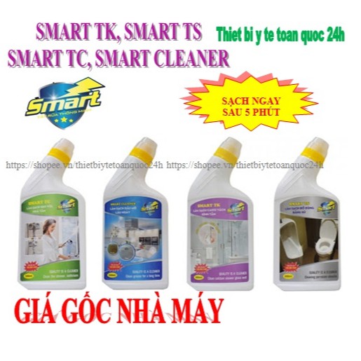 Nước tẩy rửa Smart: Tẩy sứ, Tẩy cặn canxi kính, dầu mỡ, cặn canxi inox siêu sạch