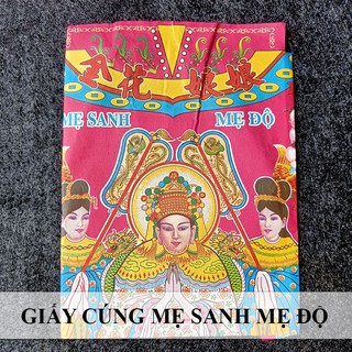 Bộ Giấy Cúng Mẹ Sanh Mẹ Độ (Cúng Bà Mụ)