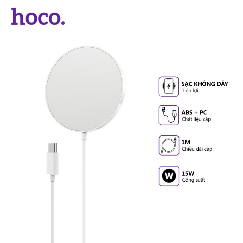 Sạc Không Dây Từ Tính MagSafe 15W Hoco CW28 Cho Iphone 11,12, 12pro, 12pro max - BẢO HÀNH CHÍNH HÃNG