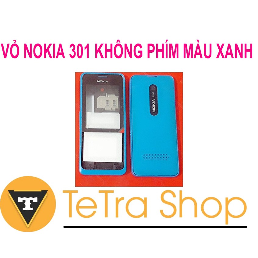 VỎ NOKIA 301 KHÔNG PHÍM MÀU XANH