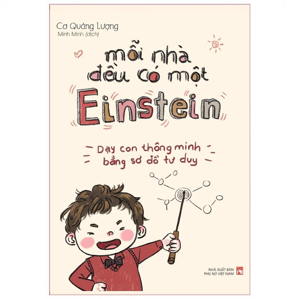 Sách: Mỗi Nhà Đều Có Một Einstein - Phương Pháp Học Thông Minh Bằng Sơ Đồ Tư Duy