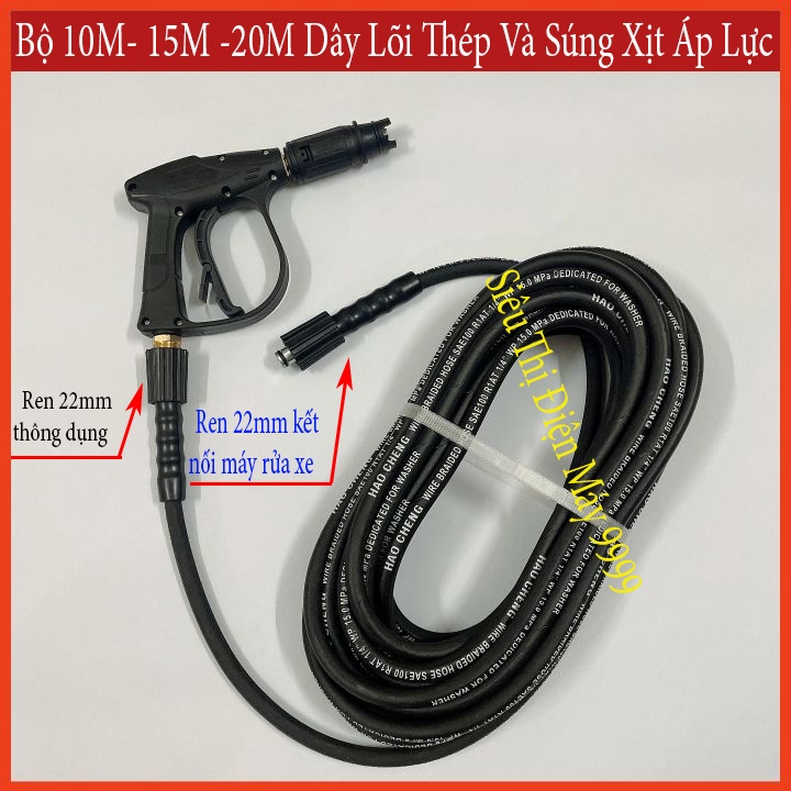 Bộ 10m 15m 20m dây rửa xe lõi thép và súng xịt rửa xe - vòi xịt rửa xe dây xịt rửa áp lực cao loại xịn