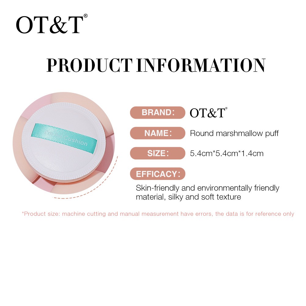 Bông Phấn Trang Điểm OT&T 20g Thiết Kế Mềm Mại Có Thể Sử Dụng Ướt Và Khô