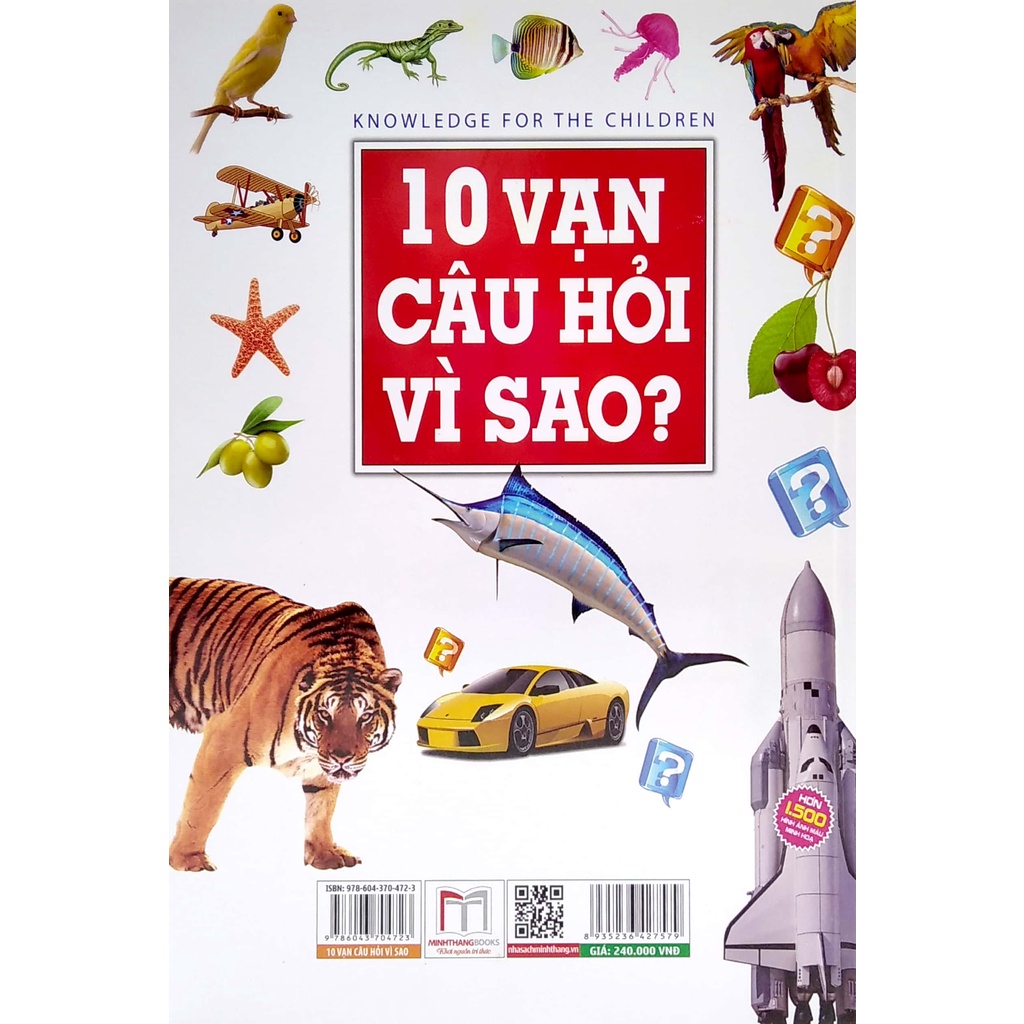 Sách 10 Vạn Câu Hỏi Vì Sao? - Bách Khoa Tri Thức Phổ Thông
