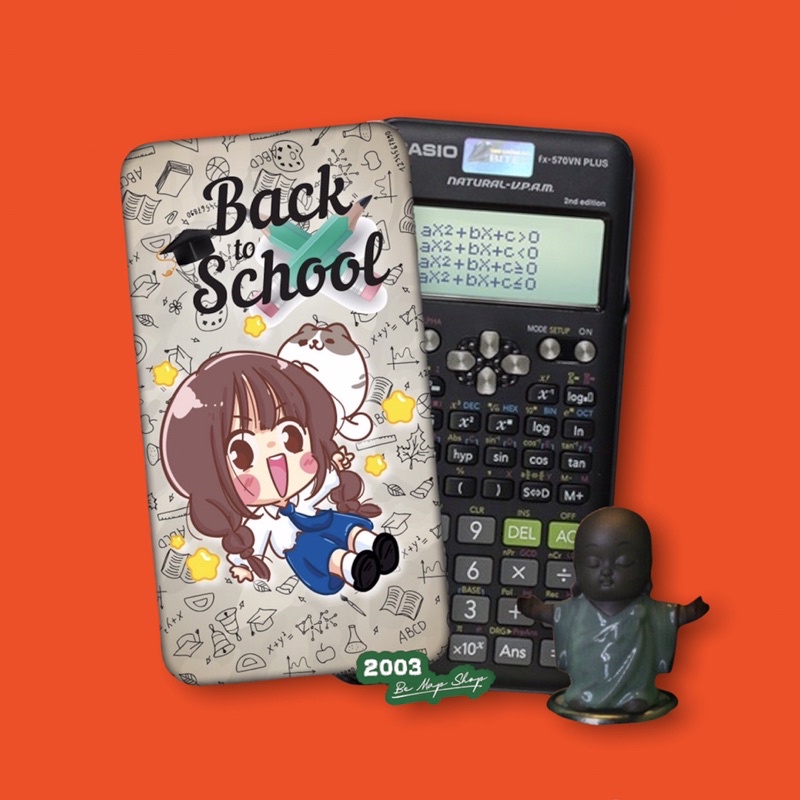 | Miếng Dán DECAL BACK TO SCHOOL Dán Các Dòng Máy Tính Cầm Tay CASIO FX-580VNX,CASIO FX570VN,ES,VINACAL.