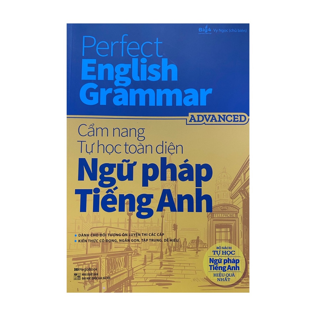 Sách - Perfect English Grammar Advanced : Cẩm nang tự học toàn diện ngữ pháp tiếng anh ( Megabooks )